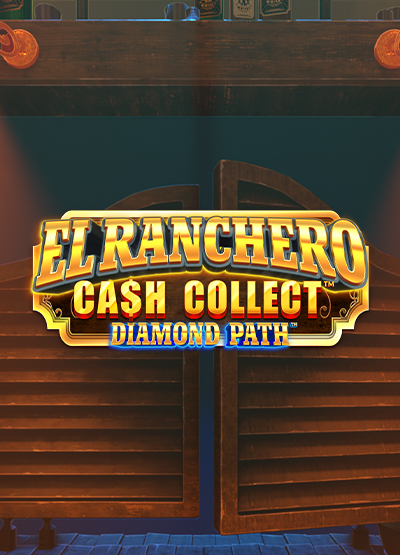 El Ranchero Cash Collect Diamond Path slots