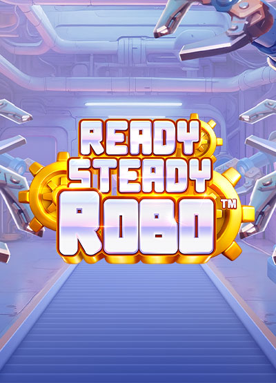 Ready, Steady, Robo slots