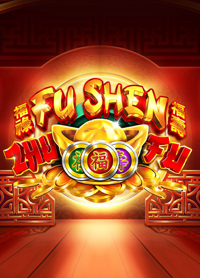 Fu Shen Zhu Fu slots