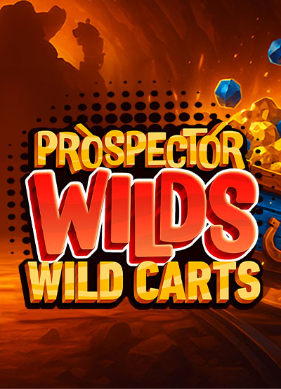 Prospector Wilds: Wild Carts slots