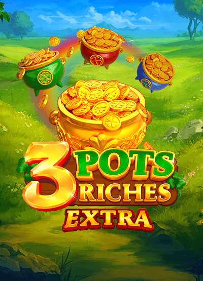 3 Pots Riches Extra Hold and Win slots